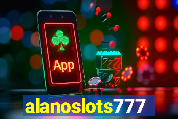 alanoslots777