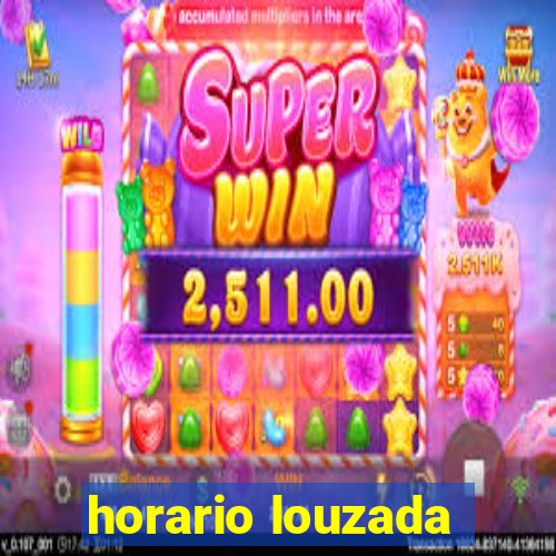 horario louzada