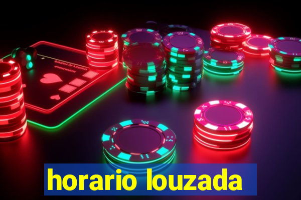 horario louzada