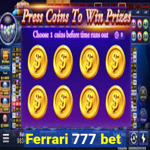 Ferrari 777 bet