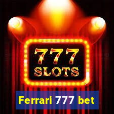 Ferrari 777 bet