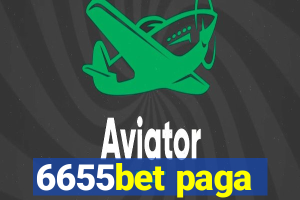 6655bet paga