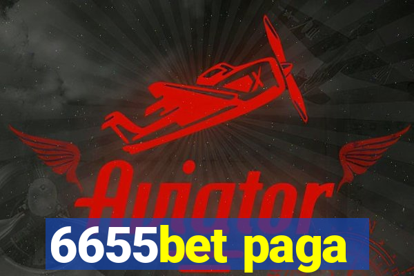 6655bet paga