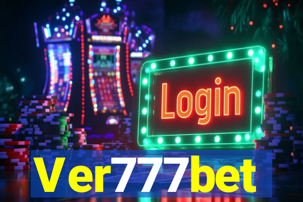 Ver777bet