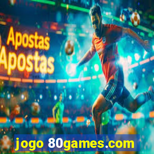 jogo 80games.com