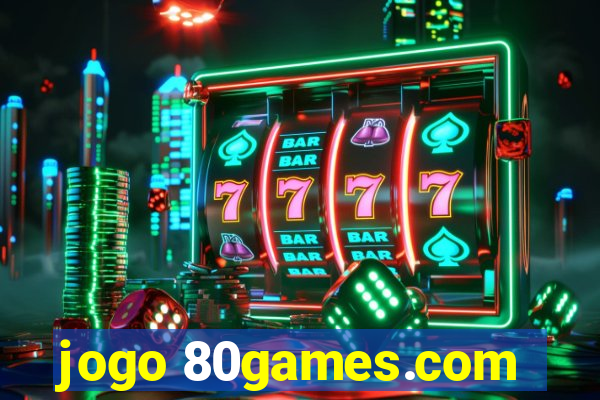 jogo 80games.com