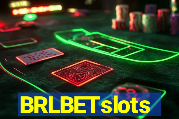 BRLBETslots