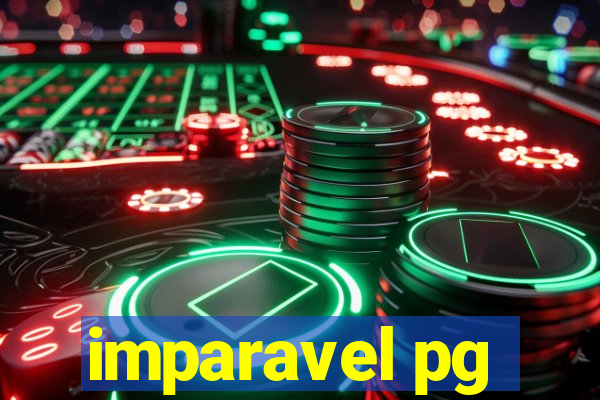 imparavel pg