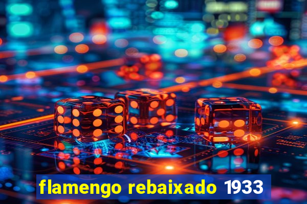 flamengo rebaixado 1933