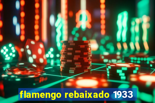 flamengo rebaixado 1933