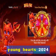 young hearts 2024 assistir online