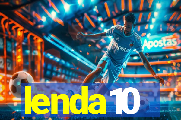 lenda10