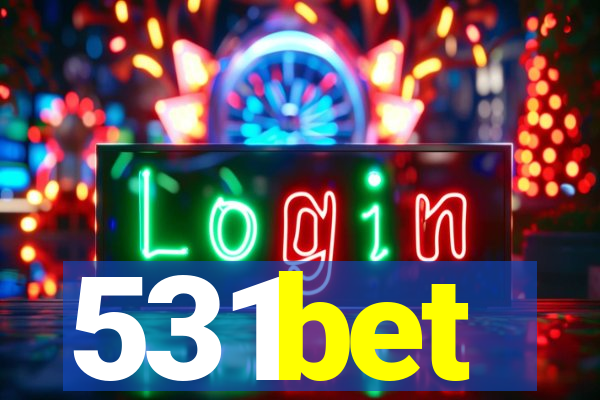 531bet