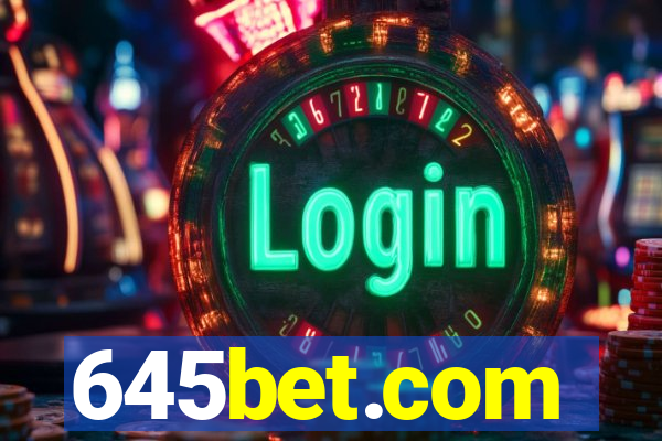 645bet.com