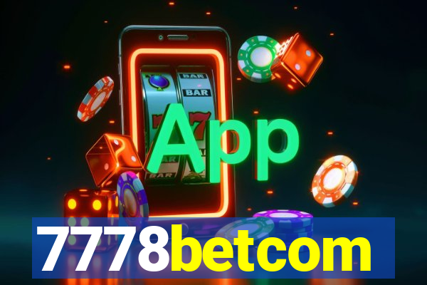 7778betcom