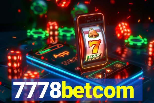 7778betcom