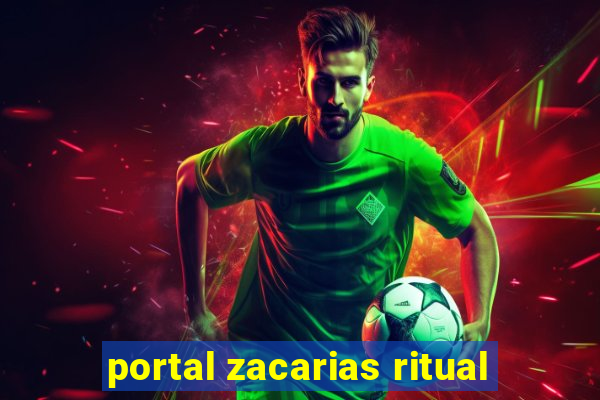 portal zacarias ritual