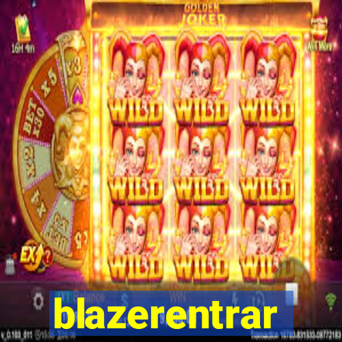 blazerentrar