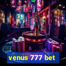 venus 777 bet