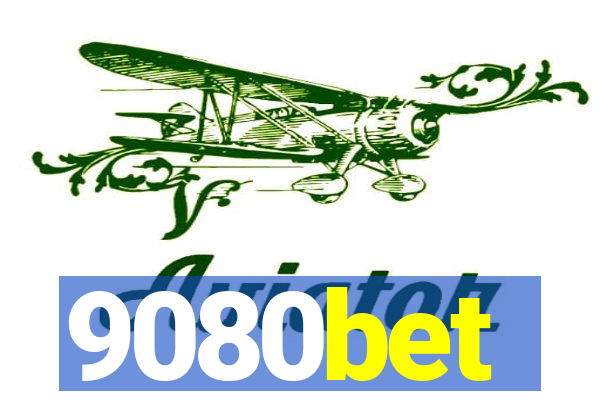 9080bet