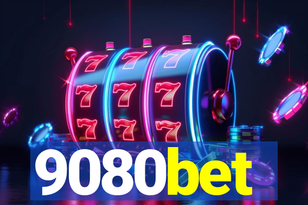 9080bet