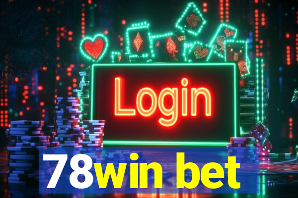 78win bet