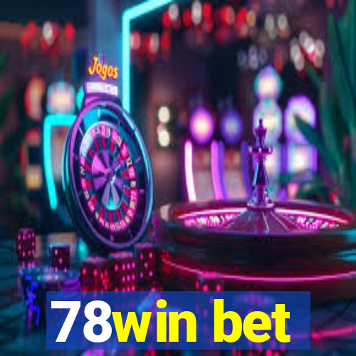 78win bet