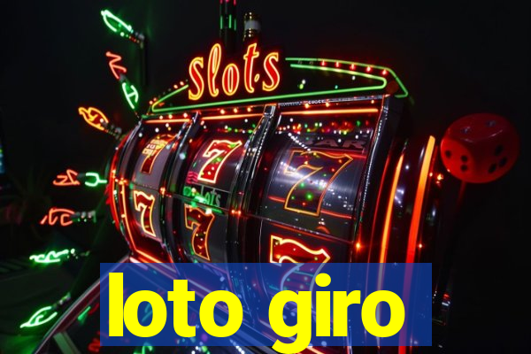 loto giro