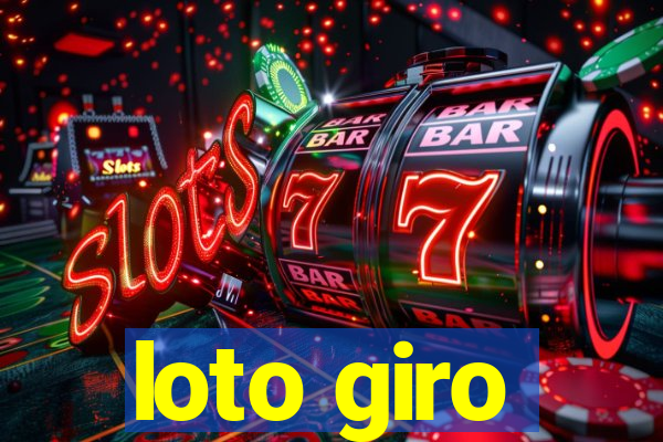 loto giro