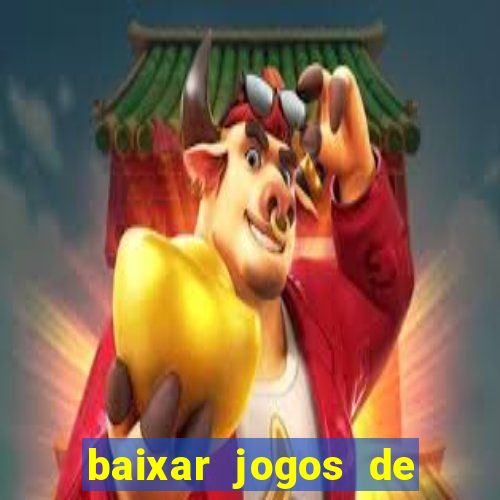 baixar jogos de ganhar dinheiro gratuito