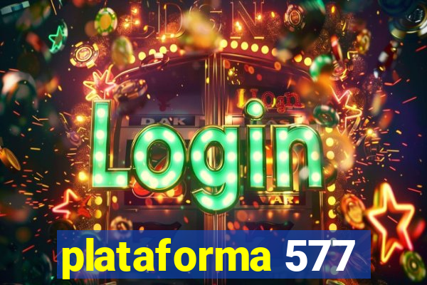 plataforma 577