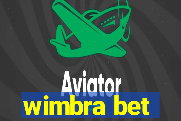 wimbra bet