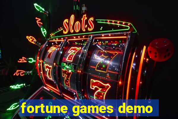 fortune games demo