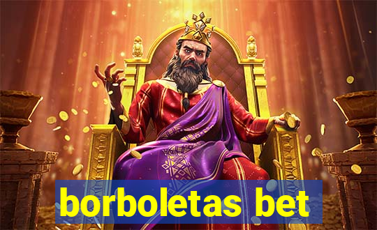 borboletas bet