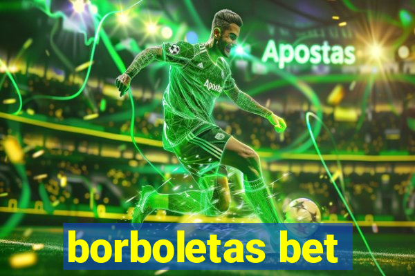 borboletas bet