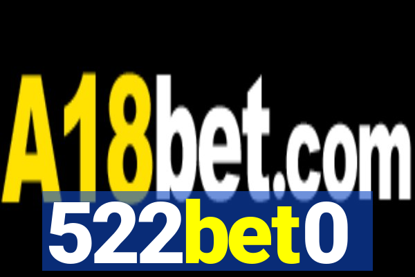 522bet0