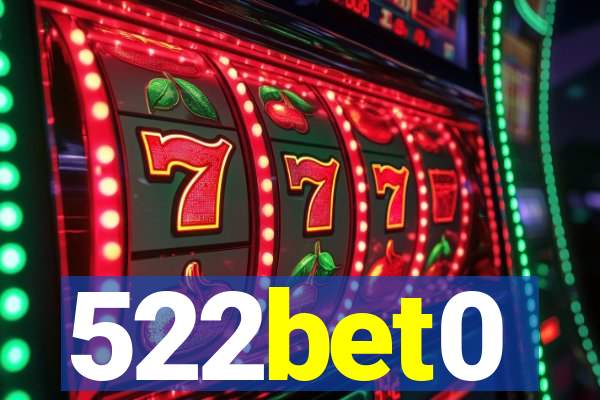 522bet0