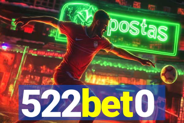 522bet0