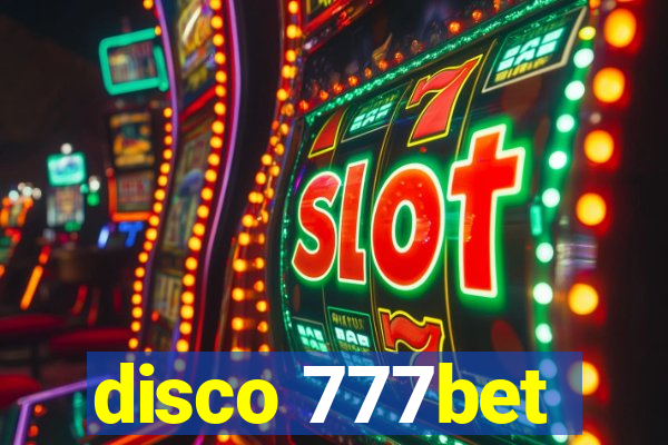 disco 777bet