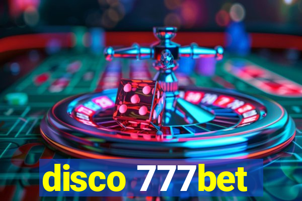 disco 777bet