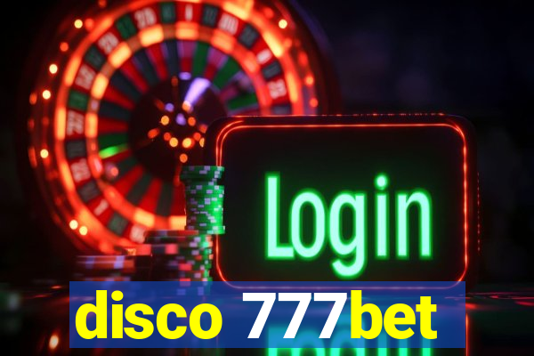 disco 777bet