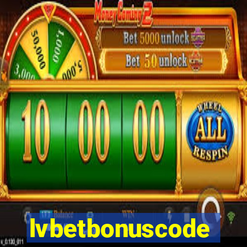 lvbetbonuscode