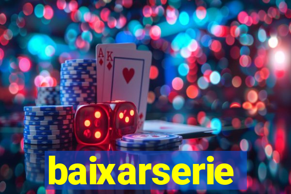 baixarserie