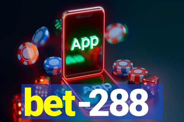 bet-288