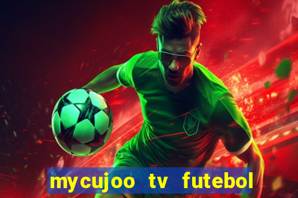 mycujoo tv futebol ao vivo