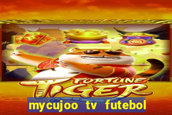 mycujoo tv futebol ao vivo