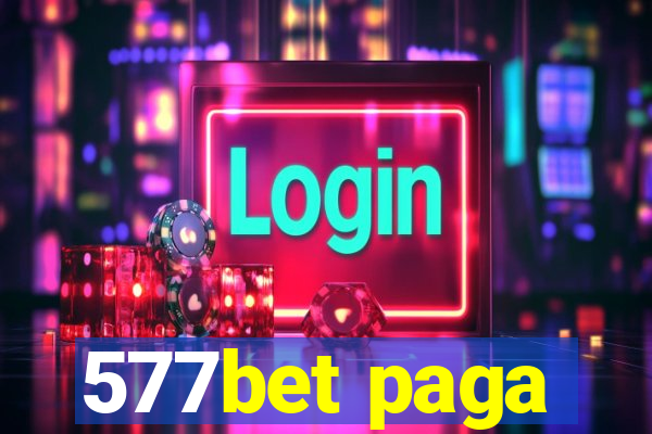 577bet paga