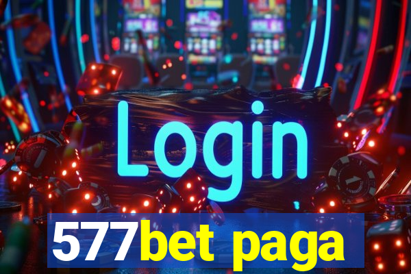 577bet paga