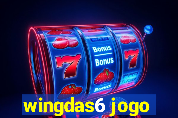 wingdas6 jogo