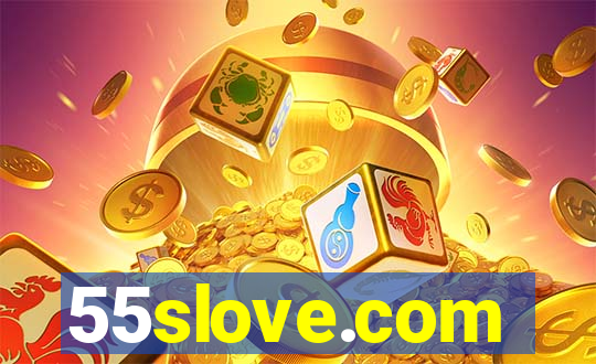 55slove.com